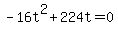 -16t%5E2%2B224t=0