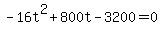 -16t%5E2%2B800t-3200=0