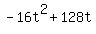 -16t%5E2+%2B+128t