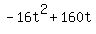 -16t%5E2+%2B+160t