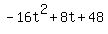 -16t%5E2+%2B+8t+%2B48