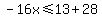 -16x%3C=13%2B28