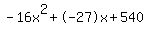 -16x%5E2%2B-27x%2B540