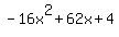 -16x%5E2%2B62x%2B4