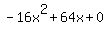 -16x%5E2%2B64x%2B0