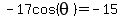 -17cos%28theta%29=-15