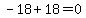 -18%2B18=0