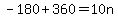 -180%2B360=10n