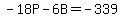 -18P+-6B+=+-339.00