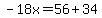 -18x=56%2B34
