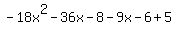 -18x%5E2+-36x-8+-9x+-+6++%2B+5