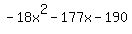\"-18x%5E2-177x-190\"