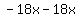 -18x-18x