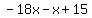 -18x-x%2B15