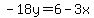 -18y=6-3x