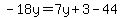 -18y=7y%2B3-44