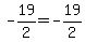 -19%2F2=-19%2F2