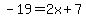 -19=2x%2B7