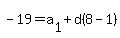 -19=a%5B1%5D%2Bd%288-1%29