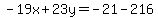 -19x%2B23y=-21-216