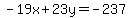 -19x%2B23y=-237