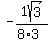 -1sqrt%283%29%2F%288%2A3%29
