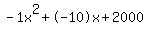 -1x%5E2%2B-10x%2B2000