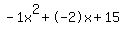 -1x%5E2%2B-2x%2B15