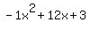 -1x%5E2%2B12x%2B3