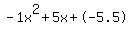-1x%5E2%2B5x%2B-5.5