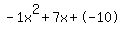 -1x%5E2%2B7x%2B-10
