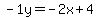 -1y=-2x%2B4