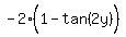 -2%281-tan%282y%29%5E%22%22%29