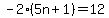 -2%285n%2B1%29=12