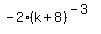 -2%28k%2B8%29%5E%28-3%29