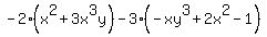 -2%28x%5E2%2B3x%5E3y%29-3%28-xy%5E3%2B2x%5E2-1%29