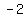 -2%29%5E2%2B%28-2%29%5E2=0