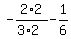 -2%2A2%2F%283%2A2%29-1%2F6