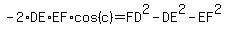 -2%2ADE%2AEF%2Acos%28c%29=FD%5E2-DE%5E2-EF%5E2