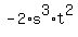 -2%2As%5E3%2At%5E2