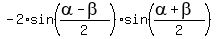 -2%2Asin%28%28alpha-beta%29%2F2%29%2Asin%28%28alpha%2Bbeta%29%2F2%29