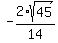 -2%2Asqrt%2845%29%2F14