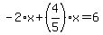 -2%2Ax%2B%284%2F5%29%2Ax=6