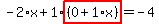 -2%2Ax%2B1%2Ahighlight%28%280%2B1%2Ax%29%29=-4