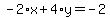 -2%2Ax%2B4%2Ay=-2