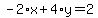 -2%2Ax%2B4%2Ay=2