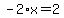-2%2Ax=2
