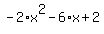 -2%2Ax%5E2-6%2Ax%2B2