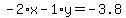 -2%2Ax-1%2Ay=-3.8