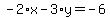 -2%2Ax-3%2Ay=-6